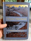 Antique Ornate Victorian Book Yellow Pine Basin Book 1897 Gold Mining California