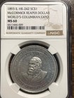 1893 Il Hk-242 So Called Dollar Sc 1 Mccormick Reaper Dollar World Expo Ngc Ms60