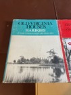 Old Virginia Houses Along 3 Book Lot  Harbor  Fall Line   Mountain Empire