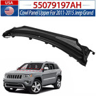 For 2011-2015 Jeep Grand Cherokee Windshield Wiper Cowl Panel Upper