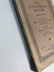 The A Cappella Singer Mixed Voices Collection 1964 Vintage Choral Music Book