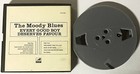 Reel To Reel Tape-the Moody Blues-every Good Boy Deserves Favour-clean   Tested 