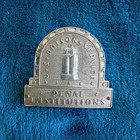 Obsolete U s   Prison Service Penal Institutions  Badge--pre-1970 