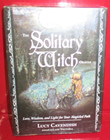 The Solitary Witch Oracle Lore Wisdom Light For Your Magickal Path L  Cavendish