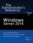 Windows Server 2016  The Administrators Reference - Paperback - Good