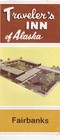 1960 s The Travelers Inn Hotels Anchorage   Fairbanks Alaska Brochure