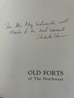 Author Signed Old Forts Of The Northwest Us Army Military History Old Wild West 