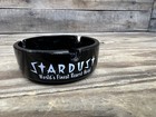 Rare Version Stardust Hotel World s Finest Resort   Casino Las Vegas Nv Ashtray