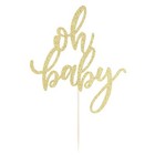 Glitter Oh Baby Cake Topper  Baby Party Cake Decoration  Baptism Or Gender Re   