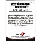 2017 Topps Walking Dead Evolution In Memoriam Lori Grimes Im-2 Trading Card