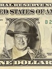 John Wayne Dollar Bill