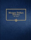 Whitman Classic   Coin Album - Morgan Dollars  1878-1921  single Mint 