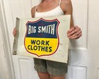Vintage Awesome Big Smith Work Clothes Advertising Gas Oil Clothing Flange Sign