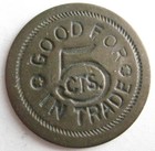G v  Good For 5 Cents In   Trade  Token Brass  Vf 26 Mm  13