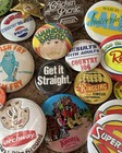 Vintage Pin Back Lot Pin Back Various Sizes   Ads Approx 35 From Indiana