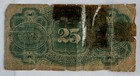 25 Cents Fractional Currency 4th Series 25 Cent Note Poor Condition Cull