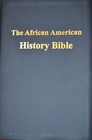 The Africa American History Study Bible   Dr  Gaddy   Out Of Print   Rare