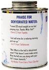 Dehydrated Water 16oz Empty Can Funny Gag Gift Or Joke Prank By Witty Yeti