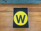 Ny Nyc Subway Small 9  Roll Sign Yellow W Line Bmt Broadway Manhattan Initial W