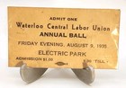 1935 Admission Ticket - Waterloo  Iowa Central Labor Union Annual Ball   Ad-116
