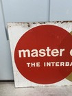 Vintage Master Charge Interbank Card Original Double Sided Metal Sign Store Ad