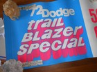 Nos 1972 Dodge Trail Blazer Special Dealer Only Windshield Advertising Banner