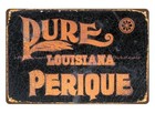 Pure Louisana Perique Tobacco Metal Tin Sign Home Kitchen Lodge Cafe Sale