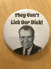 They Can t Lick Our Dick Nixon Richard Nixon Button Pinback Pin Political 
