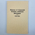 Monroe Conecuh County Alabama Marriages 1833 To 1880 History Genealogy