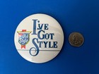 Vintage 1970s I ve Got Style Old Style Beer Pin Button Pinback