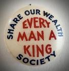 Huey P Long Share Our Wealth Society Every Man A King Campaign Button 