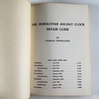 The Horolovar 400-day Clock Repair Guide Charles Terwilliger Hardcover 1965