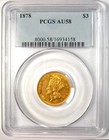 1878 Three Dollar Indian Gold Coin  3 - Certified Pcgs Au58 - Rare Coin 