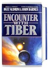 Buzz Aldrin Autographed  encounter With Tiber  Hc Book Jsa Nasa Astronaut