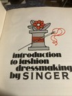 Vintage 1971 Introduction To Fashion Dressmaking By Singer - Student Book Pb