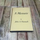 A Memoir Signed By John A  Hannah Michigan State University President 