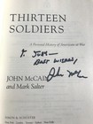 Signed Senator John Mccain   13 Soldiers  A Personal History Of Americans At War
