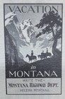 Montana 1938 Travel Publication - Photos Indians Cowboys Fishing Rodeos Buffalo