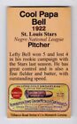 Cool Papa Bell  22 St Louis Stars Negro League Tobacco Road  31   Nm  Cond 