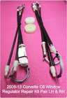 2005-13 Corvette C6 Window Regulator Repair Kit Pair Front Lh   Rh