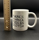 Scotch Mug Funny  Gag  Gift  Dad Joke  Office Humor