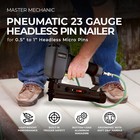 Master Mechanic Headless Micro Pin Nailer  Pneumatic 23 Gauge Hand Tool Set