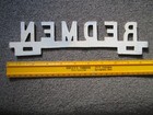 Vintage Bucyrus Ohio High School    Redmen Metal License Plate Topper