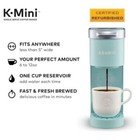 Keurig K Mini Single Serve Oasis Coffee Maker With 6 To 12oz Cup Sizes
