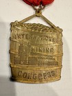International Mining Congress 1901 Boise Idaho Medal As Is 
