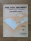 Vintage Sheet Music - 1937 The Toy Trumpet By Raymond Scott  Piano Ballad