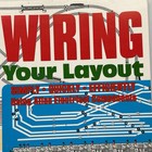 Vtg Trains Wiring Your Layout For Model Railroad By Paul Mallory 3rd Edition
