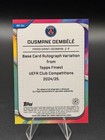 2025 Topps Finest  75 Ousmane Dembele Autograph Soccer Card Psg Champions League
