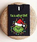 I m A Mean One Grinch Christmas T-shirt  Funny Christmas Tee  Grinchmas Shirts 