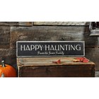 Custom Family Happy Haunting Sign - Rustic Hand Made Halloween Wooden